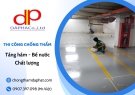 Đơn vị chuyên thi công chống thấm tầng hầm chất lượng 
